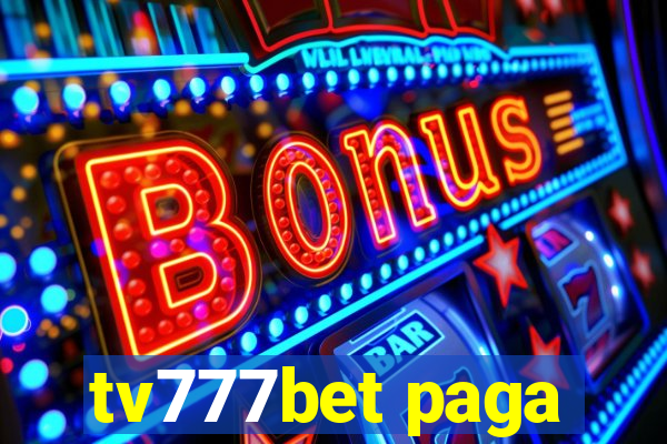 tv777bet paga